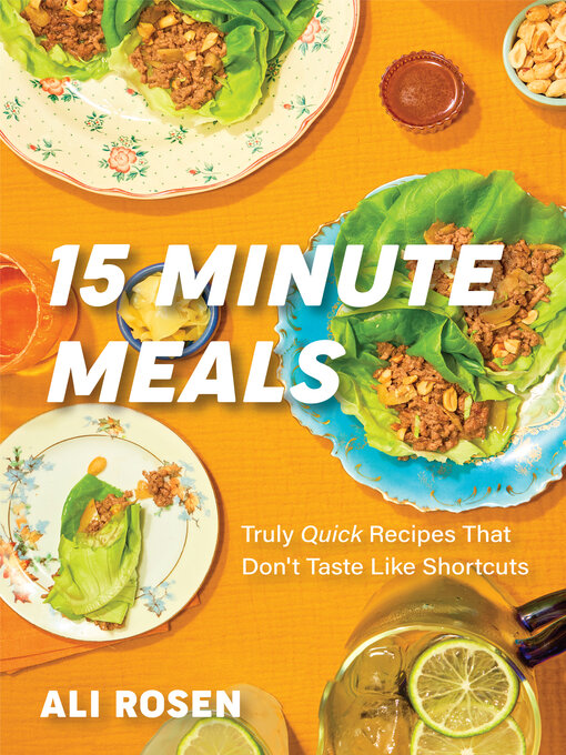 Title details for 15 Minute Meals by Ali Rosen - Available